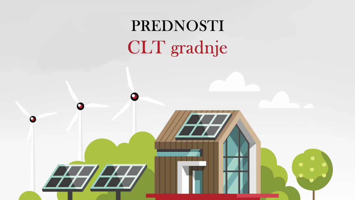 Prednosti CLT gradnje